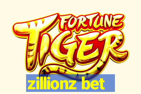 zillionz bet